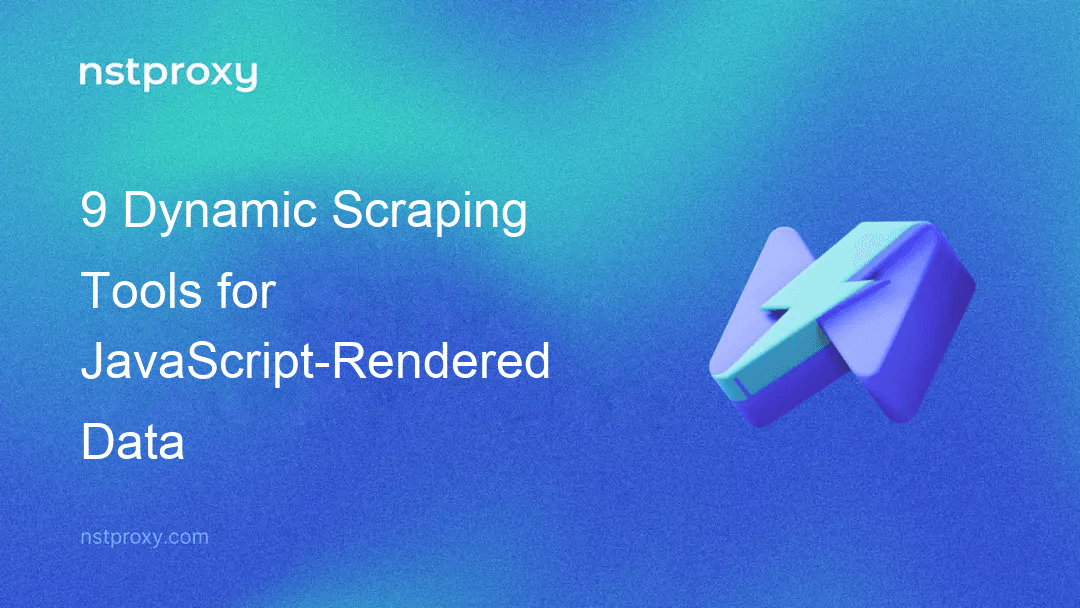 9 Công cụ Scraping Động cho Dữ liệu Được R rendered bằng JavaScript